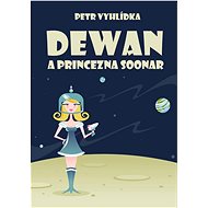 Dewan a princezna Soonar - Elektronická kniha