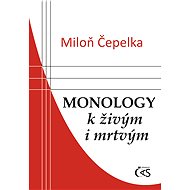 Monology k živým i mrtvým - Elektronická kniha