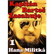 Kapitán Bartoš Zasahuje 1 - Elektronická kniha
