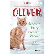 Oliver - kocour, který zachránil Vánoce - Elektronická kniha