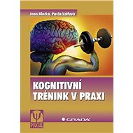 Kognitivní trénink v praxi - Elektronická kniha