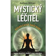 Mystický léčitel - Elektronická kniha