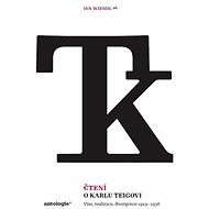 Čtení o Karlu Teigovi - Elektronická kniha