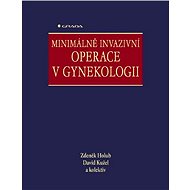 Minimálně invazivní operace v gynekologii - Elektronická kniha