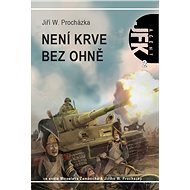 Agent JFK 002 Není krve bez ohně - Elektronická kniha