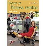 Poprvé ve fitness centru - Elektronická kniha