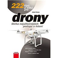 222 tipů a triků pro drony - Elektronická kniha