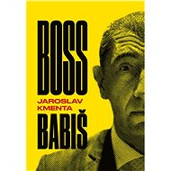 Boss Babiš - Elektronická kniha