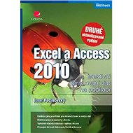 Excel a Access 2010 - efektivní zpracování dat na počítači - Elektronická kniha