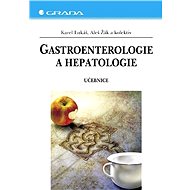 Gastroenterologie a hepatologie - Aleš Žák