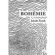 Bohémie - Elektronická kniha