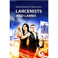 Larcenists and Lambs - Elektronická kniha