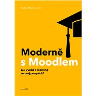 Moderně s Moodlem - Elektronická kniha