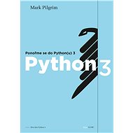 Ponořme se do Python(u) 3 - Elektronická kniha