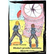 Hledači Prvního Kontaktu - Obrovští červi - Elektronická kniha