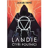 Landie - Čtyři poutníci - Elektronická kniha