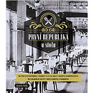 První republika u stolu - Elektronická kniha