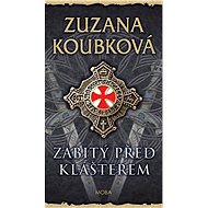 Zabitý před klášterem - Elektronická kniha