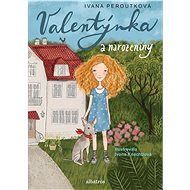 Valentýnka a narozeniny - Elektronická kniha