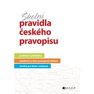 Školní pravidla českého pravopisu - Elektronická kniha