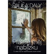 Přátele měj nablízku - Elektronická kniha