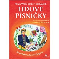 Nejznámější české a moravské lidové písničky - Elektronická kniha