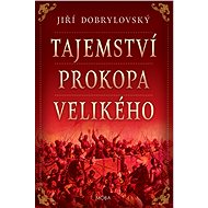 Tajemství Prokopa Velikého - Elektronická kniha