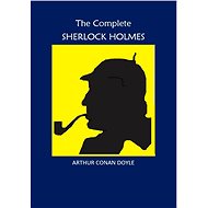 The Complete Sherlock Holmes (EN) - Elektronická kniha