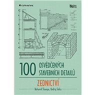 100 osvědčených stavebních detailů - zednictví - Elektronická kniha