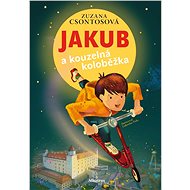 Jakub a kouzelná koloběžka - Elektronická kniha