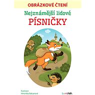 Nejznámější lidové písničky - Obrázkové čtení - Elektronická kniha