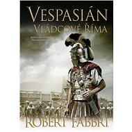 Vespasián: Vládcové Říma - Elektronická kniha