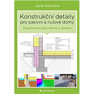 Konstrukční detaily pro pasivní a nulové domy - Elektronická kniha