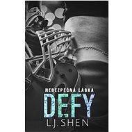 Defy: Dangerous Love - E-book