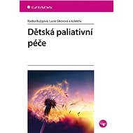 Dětská paliativní péče - Elektronická kniha