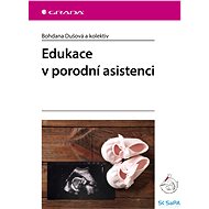 Edukace v porodní asistenci - Elektronická kniha
