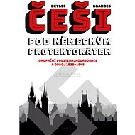 Češi pod německým protektorátem - Elektronická kniha