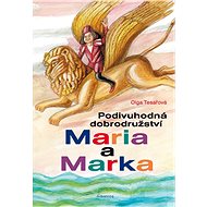 Podivuhodná dobrodružství Maria a Marka - Elektronická kniha