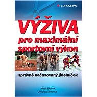 Výživa pro maximální sportovní výkon - Elektronická kniha