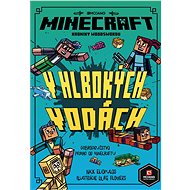 Minecraft Kroniky Woodswordu 3 - V hlbokých vodách - Elektronická kniha