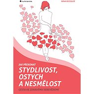 Jak překonat stydlivost, ostych a nesmělost - Elektronická kniha