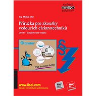 Příručka pro zkoušky vedoucích elektrotechniků - Elektronická kniha