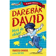 Darebák David: Hurá do oblak! - Elektronická kniha