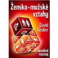 Žensko-mužské vztahy - Elektronická kniha