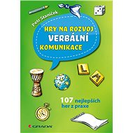 Hry na rozvoj verbální komunikace - Elektronická kniha