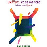 Ukážu ti, co se má stát - Elektronická kniha