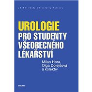 Urologie pro studenty všeobecného lékařství - Elektronická kniha