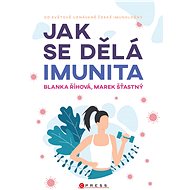 Jak se dělá imunita - Elektronická kniha