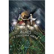 Agnes a Zakázaná hora - Elektronická kniha