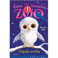 Ema a její kouzelná ZOO - Ospalá sovička - Elektronická kniha